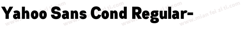 Yahoo Sans Cond Regular字体转换